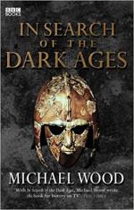 In Search Of The Dark Ages