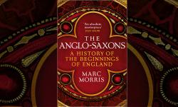 Marc Morris Anglo-Saxons