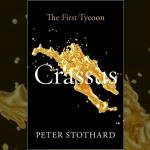 Peter Stothard, Crassus